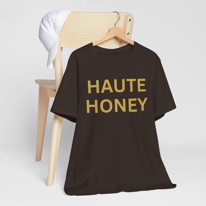Haute Honey Luxe Tee