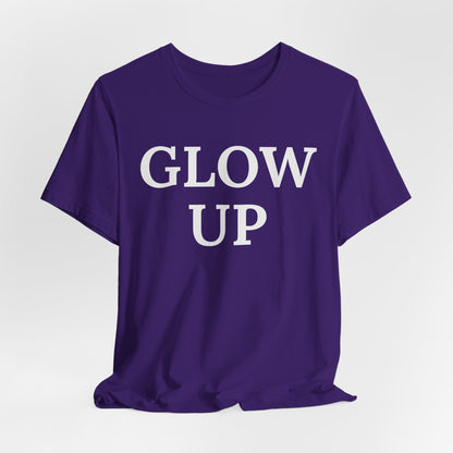 Glow Up - Statement Tee