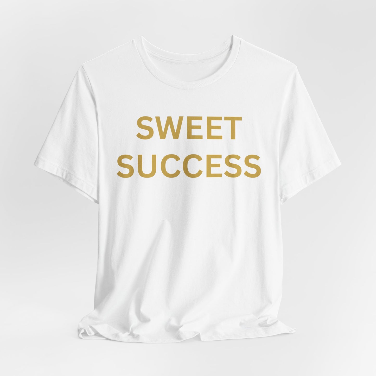 Sweet Success - Luxe Statement Tee