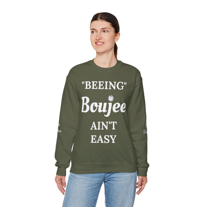 "Beeing" Boujee Ain't Easy- Heavy Blend™ Dark Colors Crewneck Sweatshirt