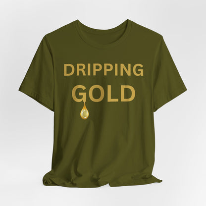 Dripping Gold Luxe Tee