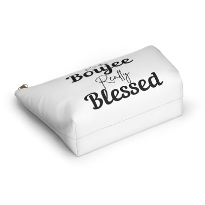 Chic Accessory Pouch for Everyday Use, Kinda Boujee Really Blessed for Makeup, Travel, Gifts, Self-Care, Organization