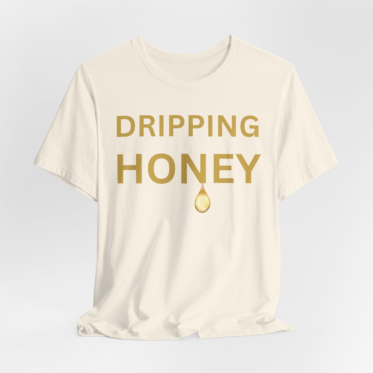 Dripping Honey Luxe Tee