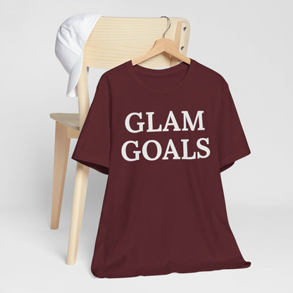 Glam Goals - Statement Tee
