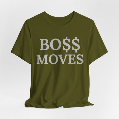 BO $$ Moves Tee — Make Power Plays Daily