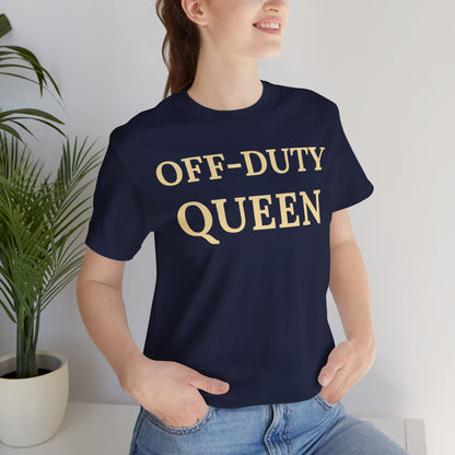 Off-Duty Queen - Luxe Statement Tee