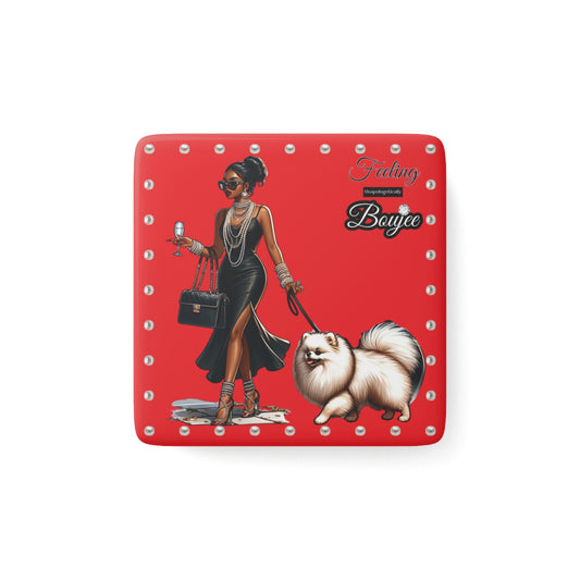 Feeling Boujee in PEARLS - Porcelain Magnet 02, Square RED