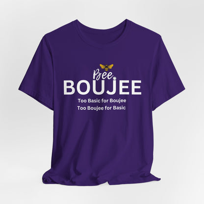 Bee Boujee“Too Basic / Too Boujee” Dark Tee