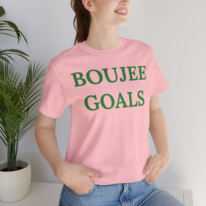Boujee Goals - Statement Tee