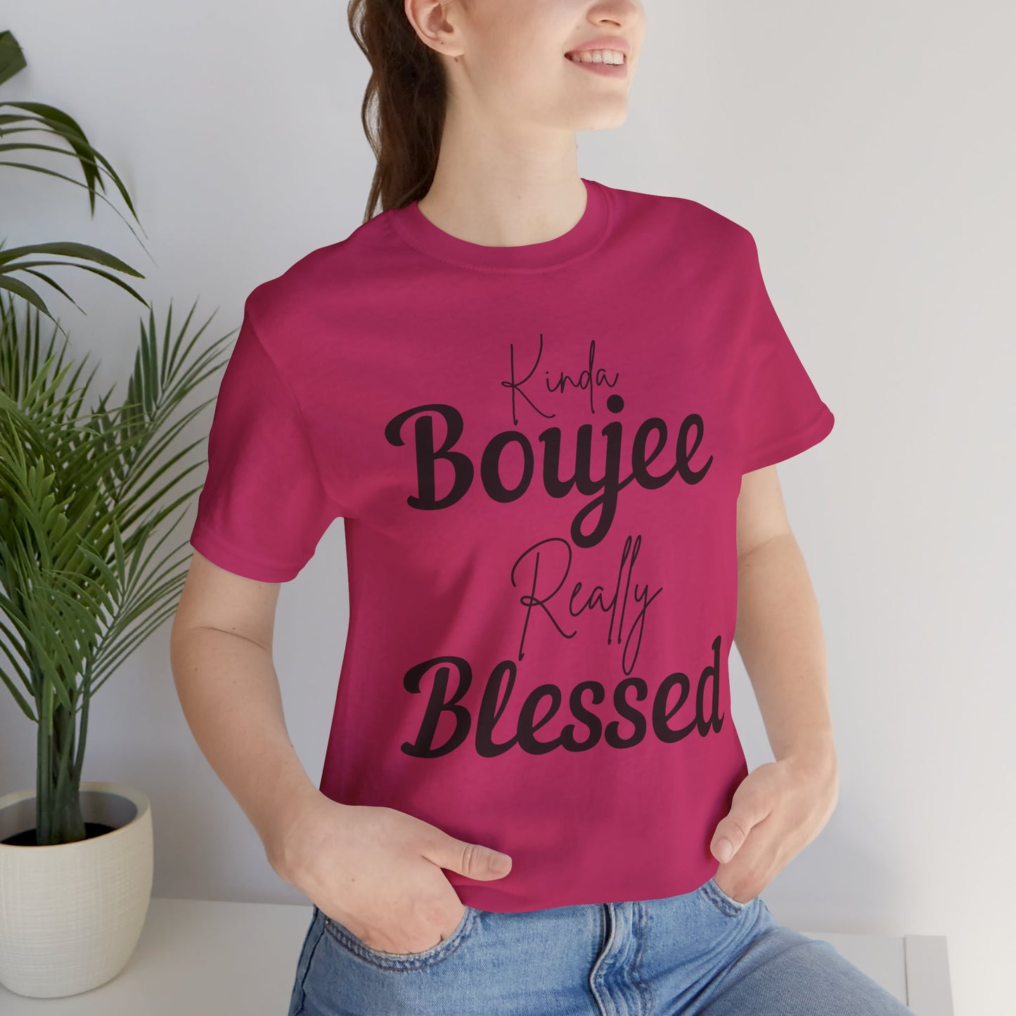 Kinda Boujee, Really Blessed Jersey Tee - Stylish Premium T-Shirt for Casual Wear, Gift for Her