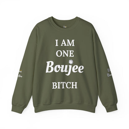 I Am One Boujee Bitch - Heavy Blend™ Dark Colors Crewneck Sweatshirt