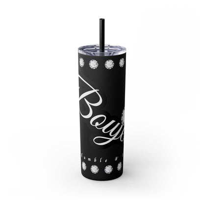 Boujee Yet Humble & Basic in DIAMONDS - Skinny Tumbler with Straw, 20oz