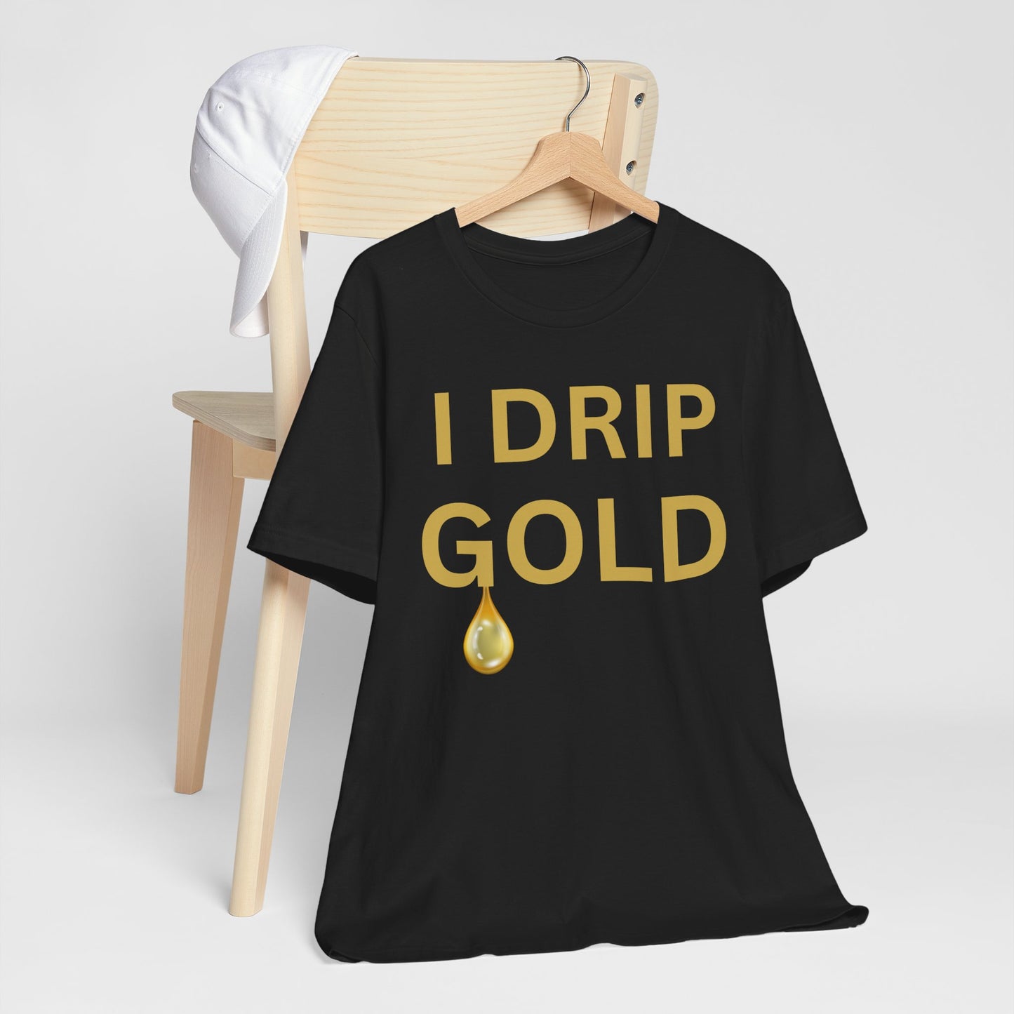 I Drip Gold Luxe Tee