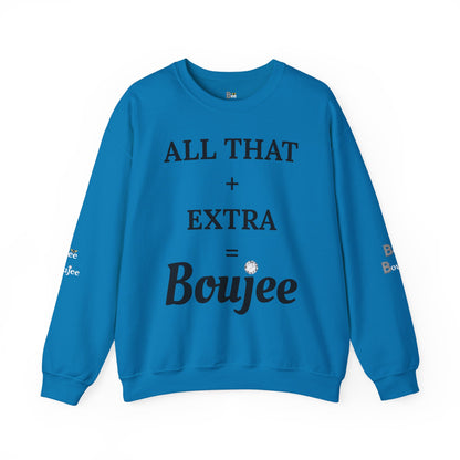 All That + Extra = Boujee - Heavy Blend™ Light Colors Crewneck Sweatshirt