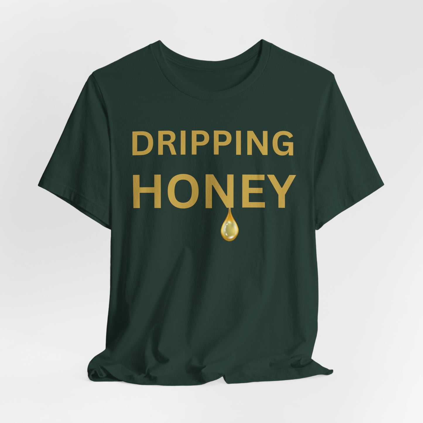 Dripping Honey Luxe Tee