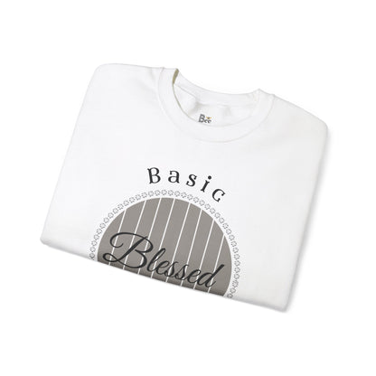 Basic Boujee Blessed - Heavy Blend™ Light Colors Crewneck Sweatshirt
