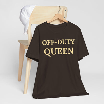 Off-Duty Queen - Luxe Statement Tee