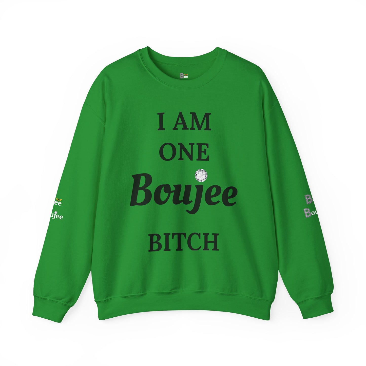 I Am One Boujee Bitch - Heavy Blend™ Light Colors Crewneck Sweatshirt