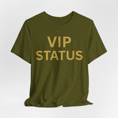 VIP STATUS Tee — Luxe Minimalist Statement