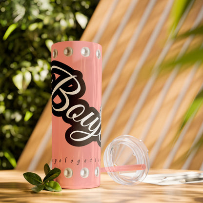 Boujee Unapologetically in PEARLS - Skinny Tumbler with Straw, 20oz