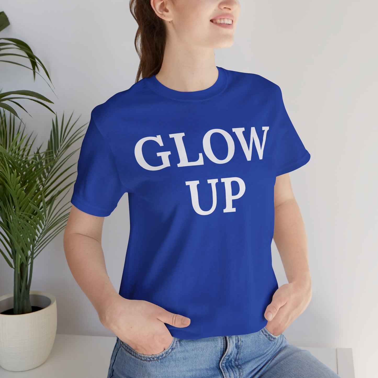 Glow Up - Statement Tee