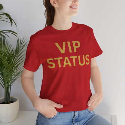 VIP STATUS Tee — Luxe Minimalist Statement