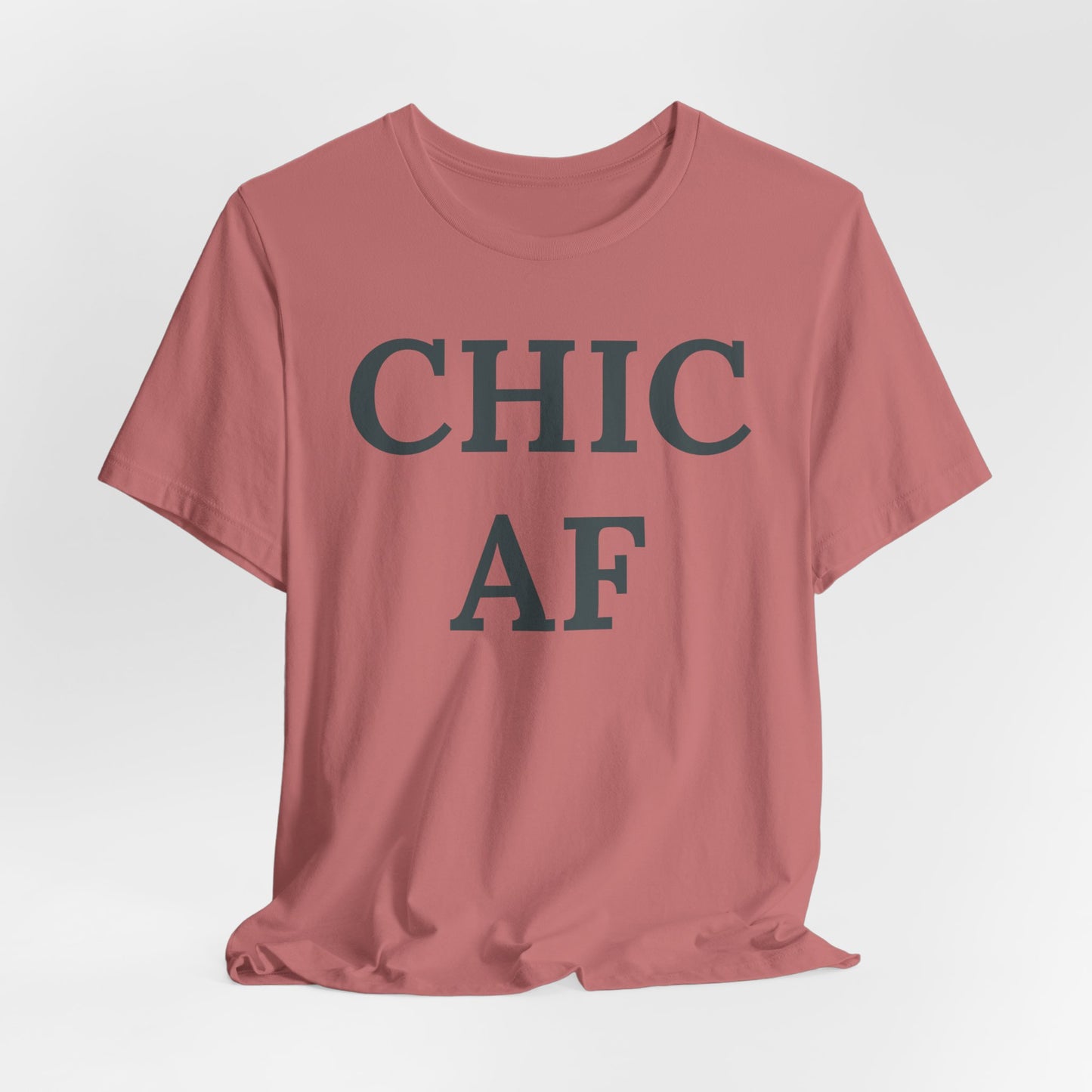 Chic AF Statement Tee