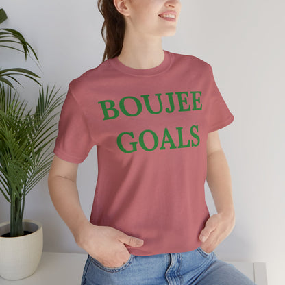 Boujee Goals - Statement Tee