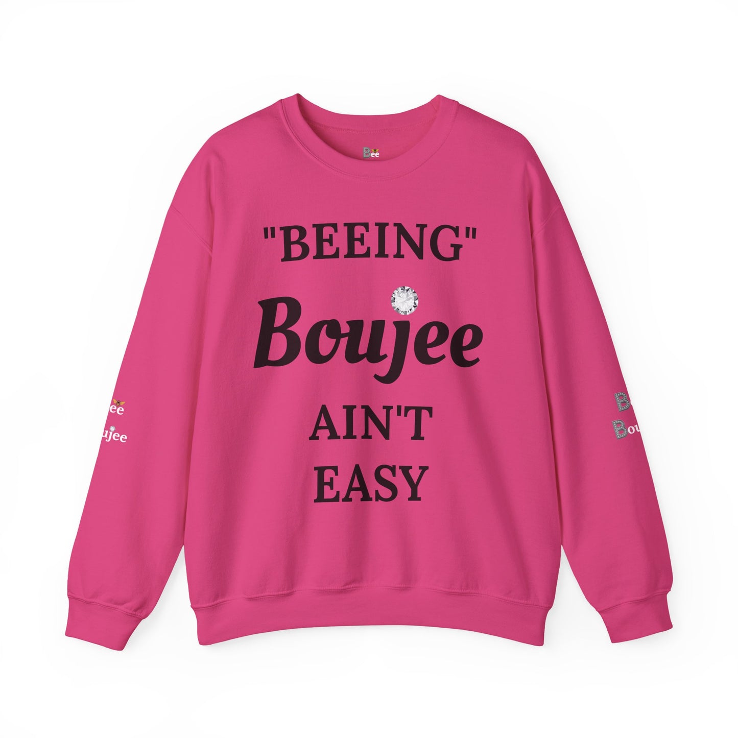 "Beeing" Boujee Ain't Easy- Heavy Blend™ Light Colors Crewneck Sweatshirt