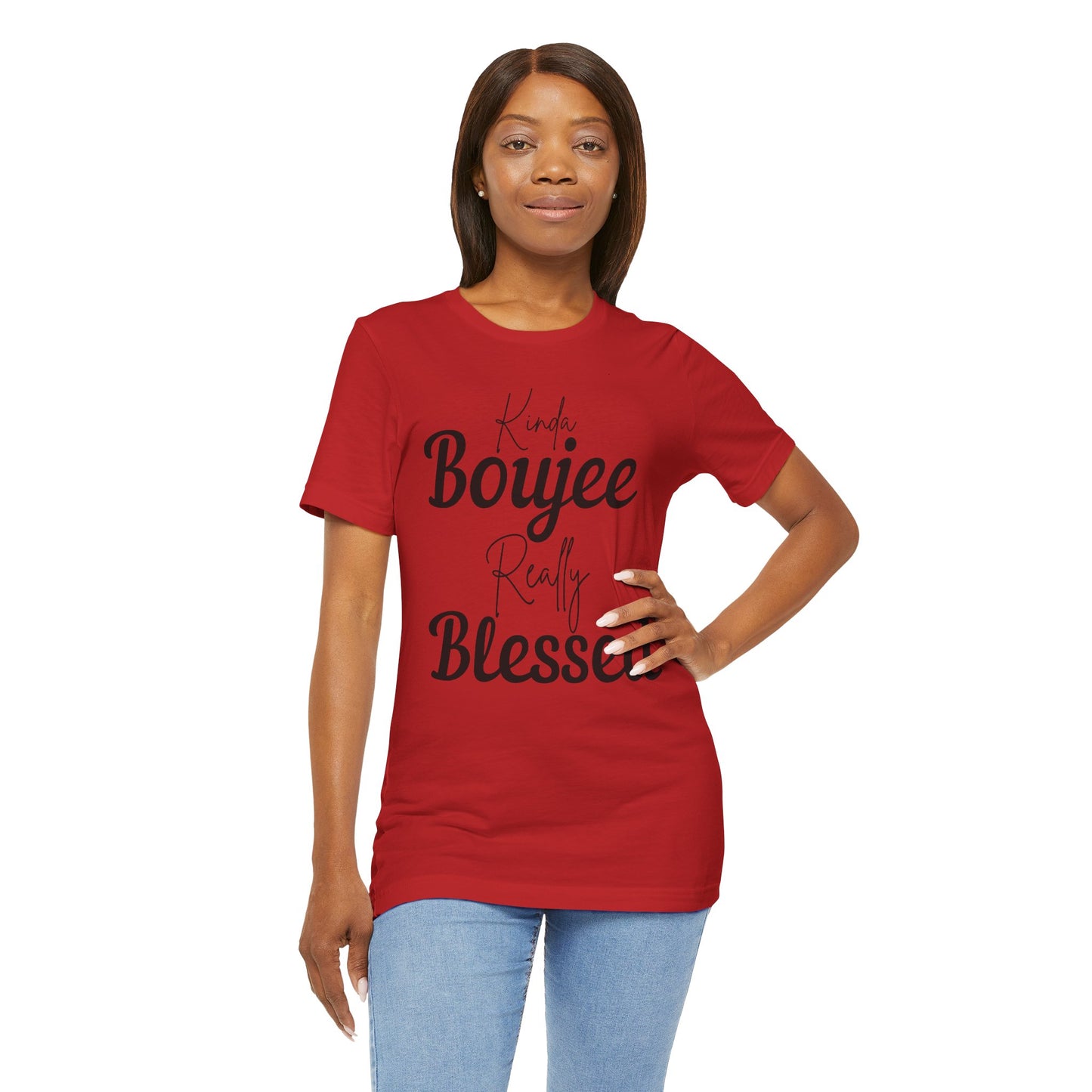 Kinda Boujee, Really Blessed Jersey Tee - Stylish Premium T-Shirt for Casual Wear, Gift for Her