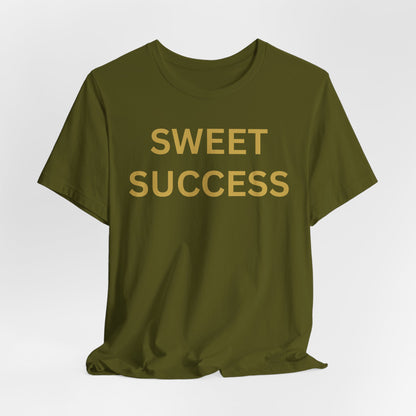 Sweet Success - Luxe Statement Tee