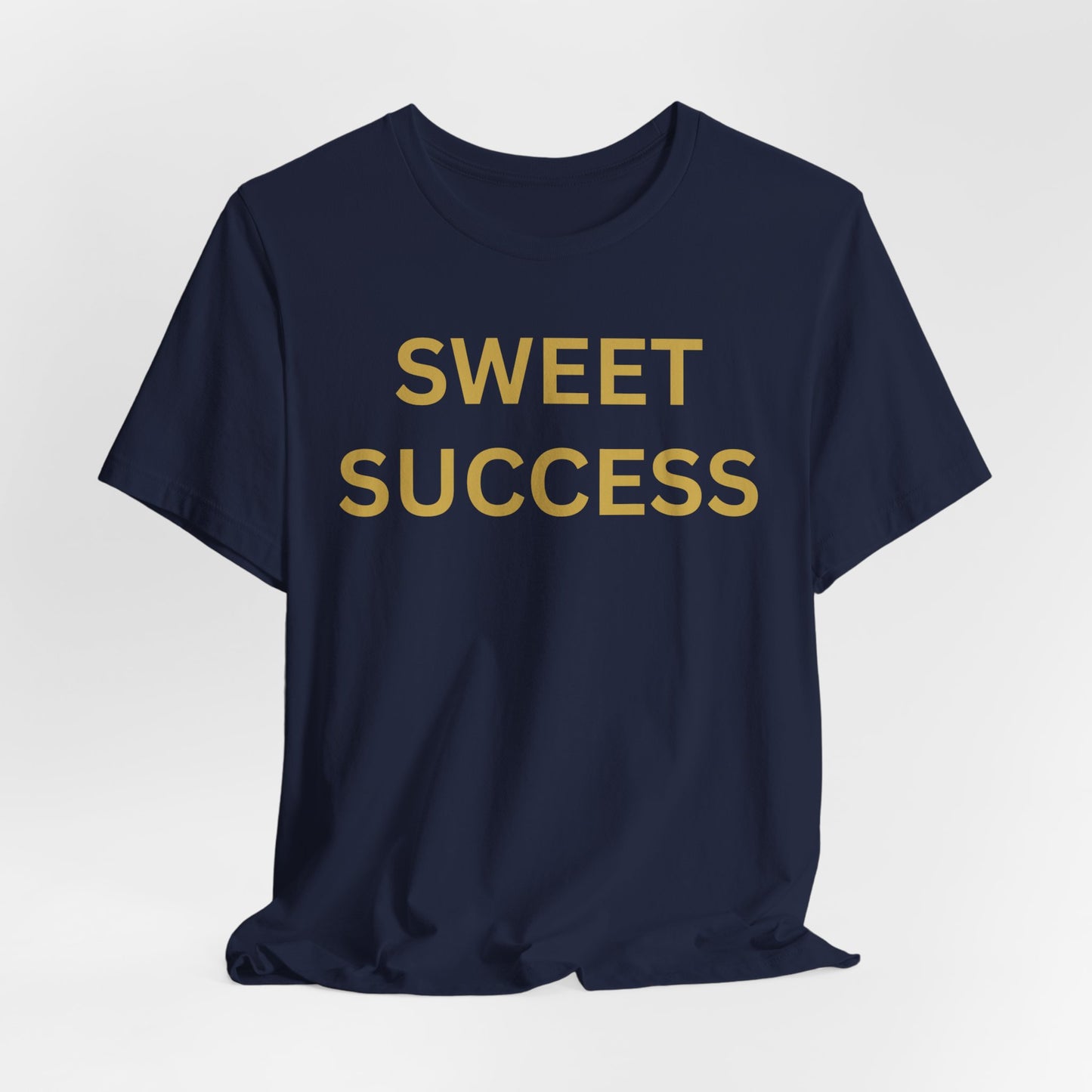 Sweet Success - Luxe Statement Tee