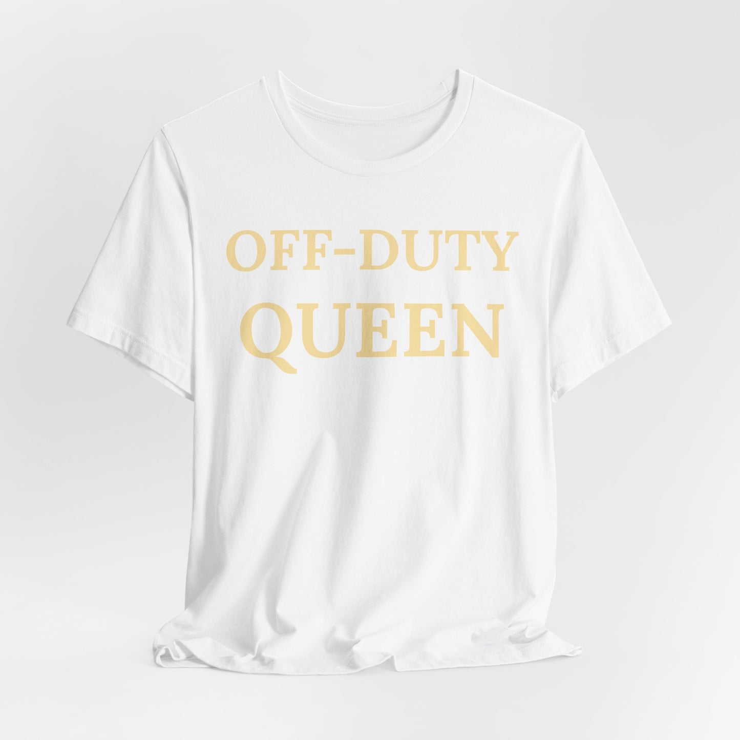 Off-Duty Queen - Luxe Statement Tee