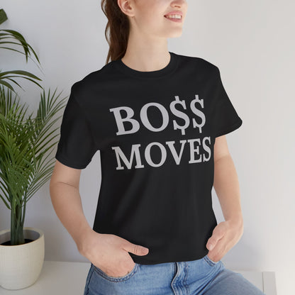 BO $$ Moves Tee — Make Power Plays Daily
