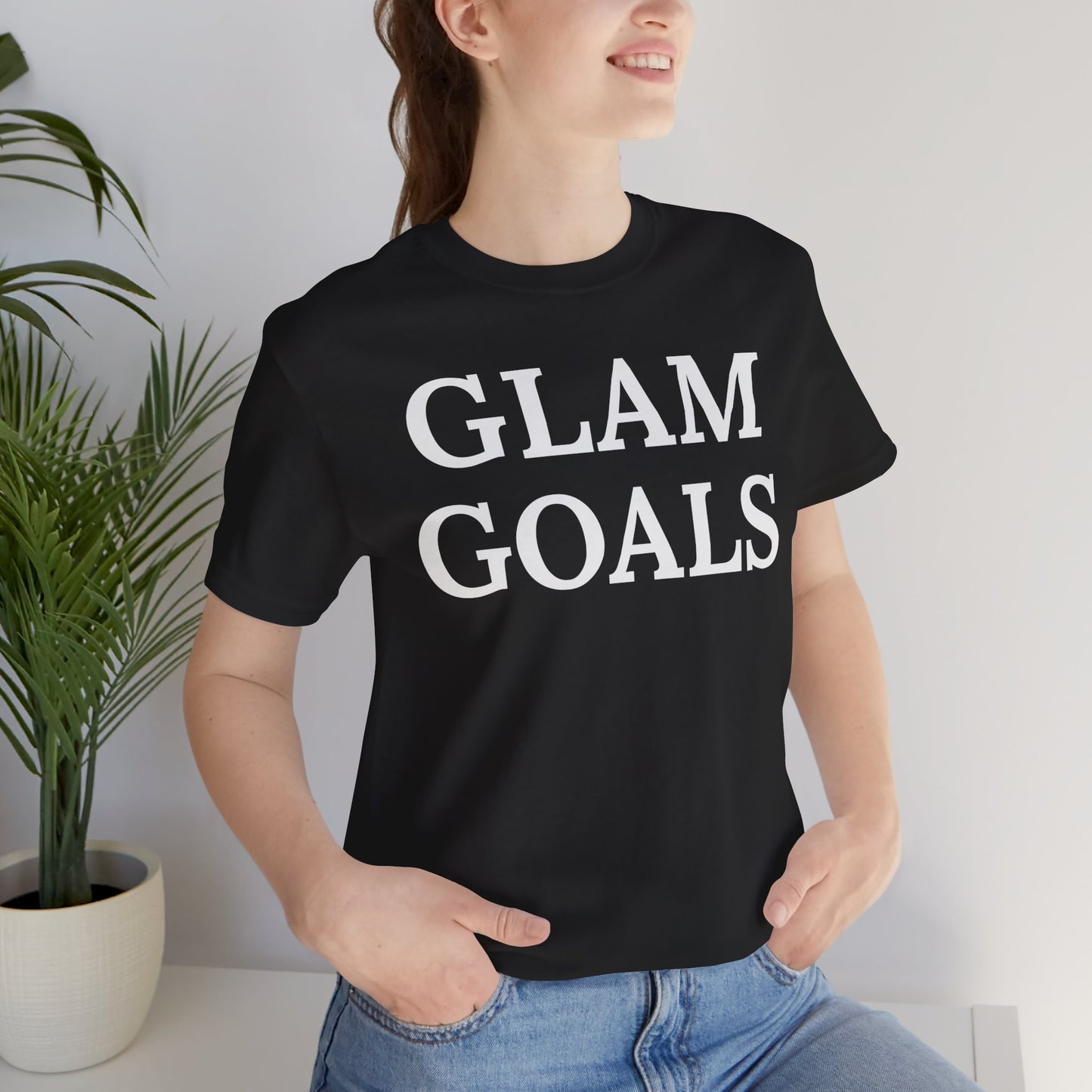 Glam Goals - Statement Tee