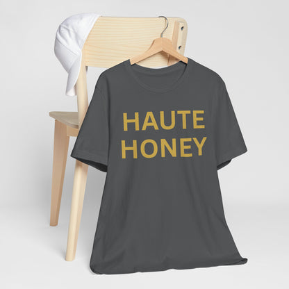 Haute Honey Luxe Tee
