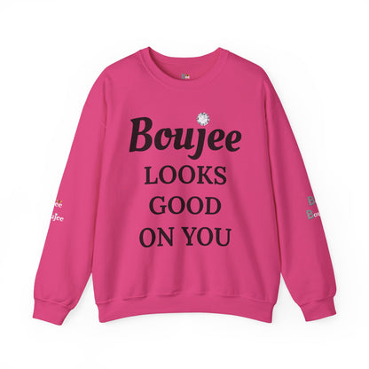 Boujee Looks Good On You - Heavy Blend™ Light Colors Crewneck Sweatshirt