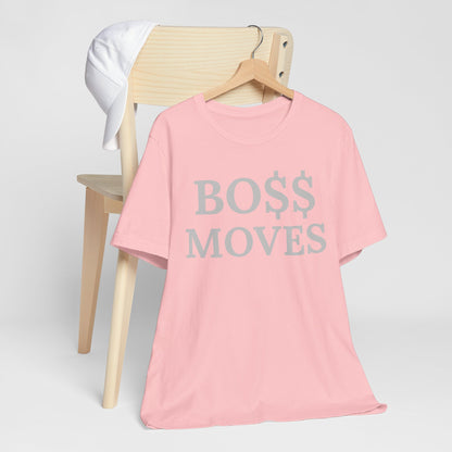 BO $$ Moves Tee — Make Power Plays Daily