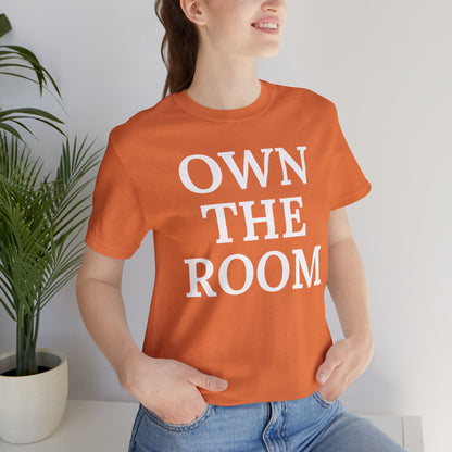 Own The Room — Power Play Tee