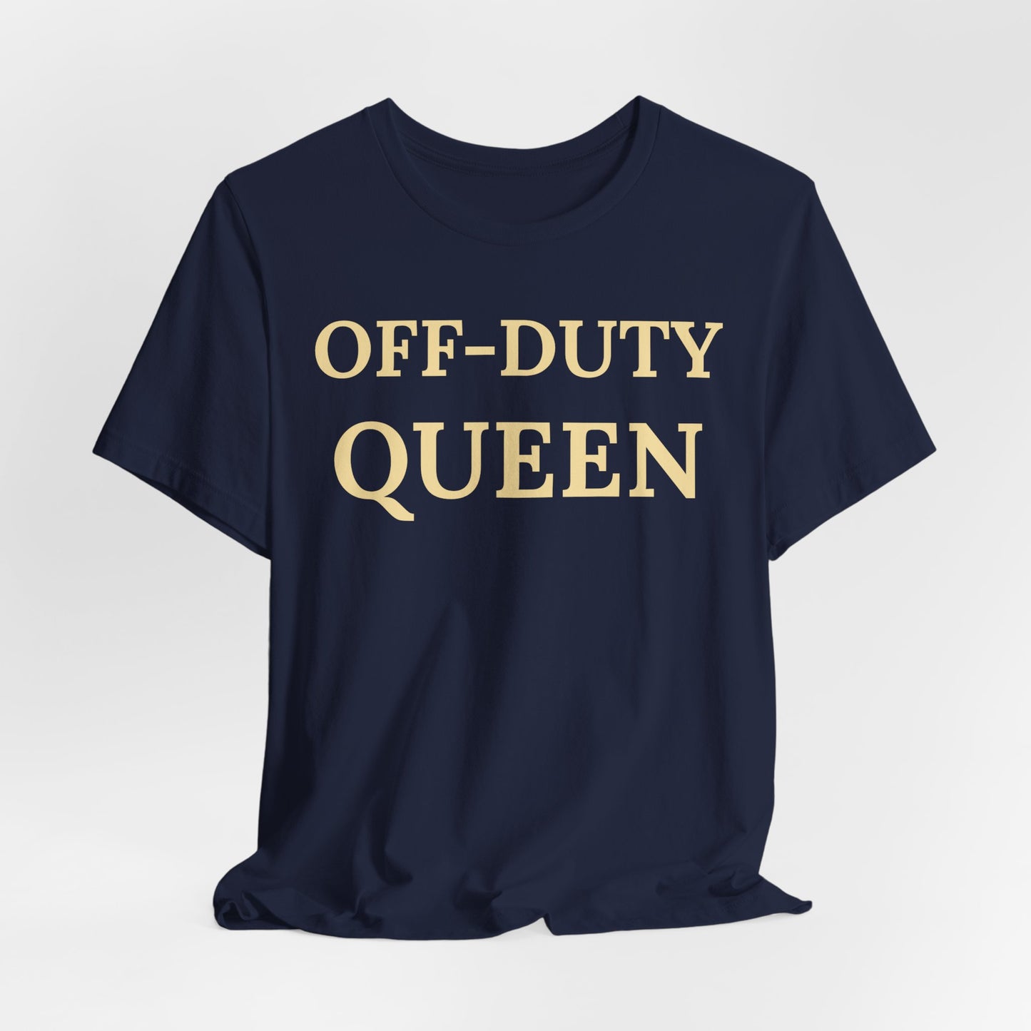 Off-Duty Queen - Luxe Statement Tee