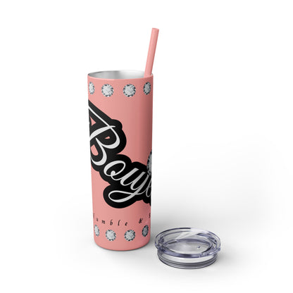 Boujee Yet Humble & Basic in DIAMONDS - Skinny Tumbler with Straw, 20oz