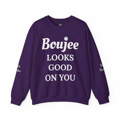 Boujee Looks Good On You - Heavy Blend™ Dark Colors Crewneck Sweatshirt