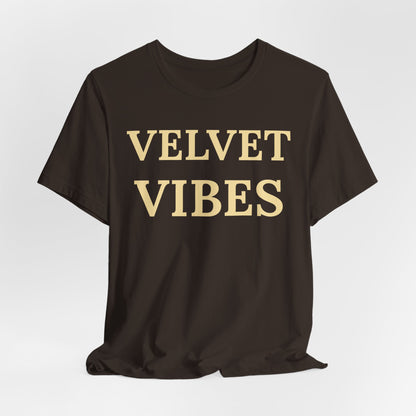 Velvet Vibes Luxe Tee