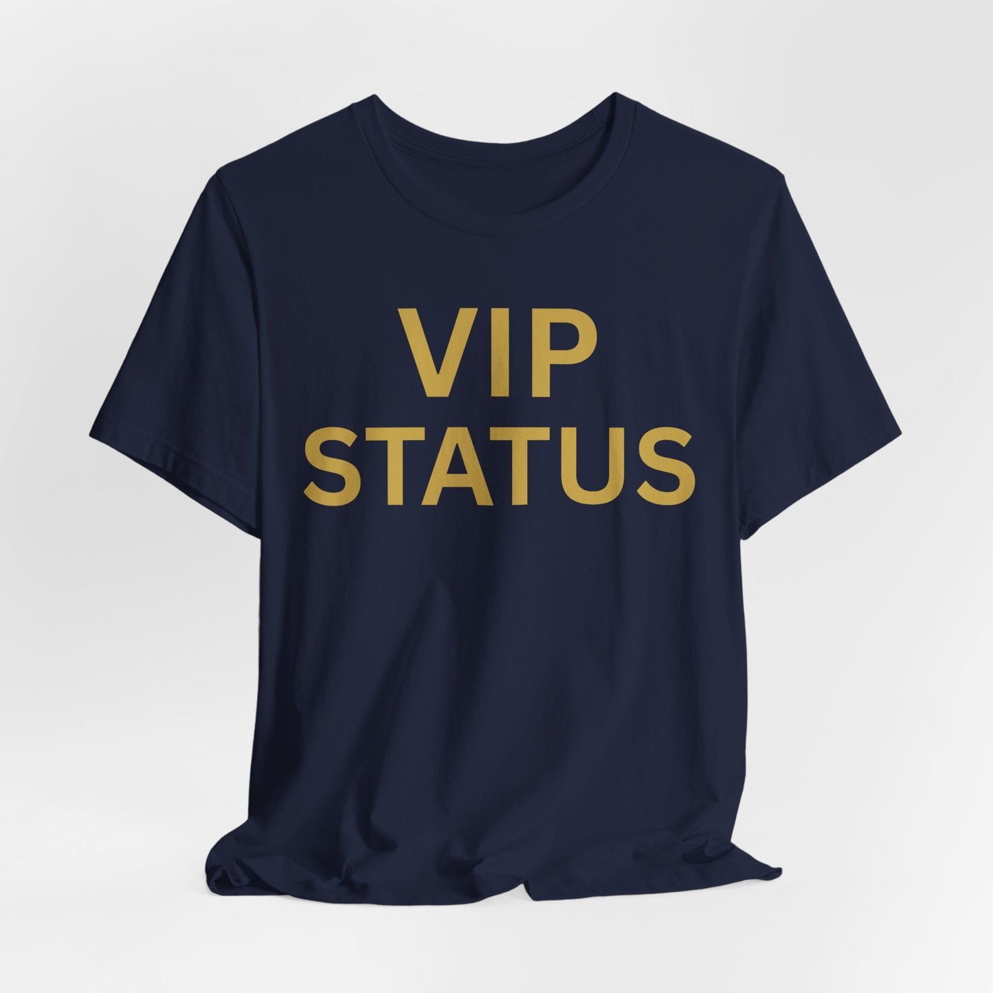 VIP STATUS Tee — Luxe Minimalist Statement