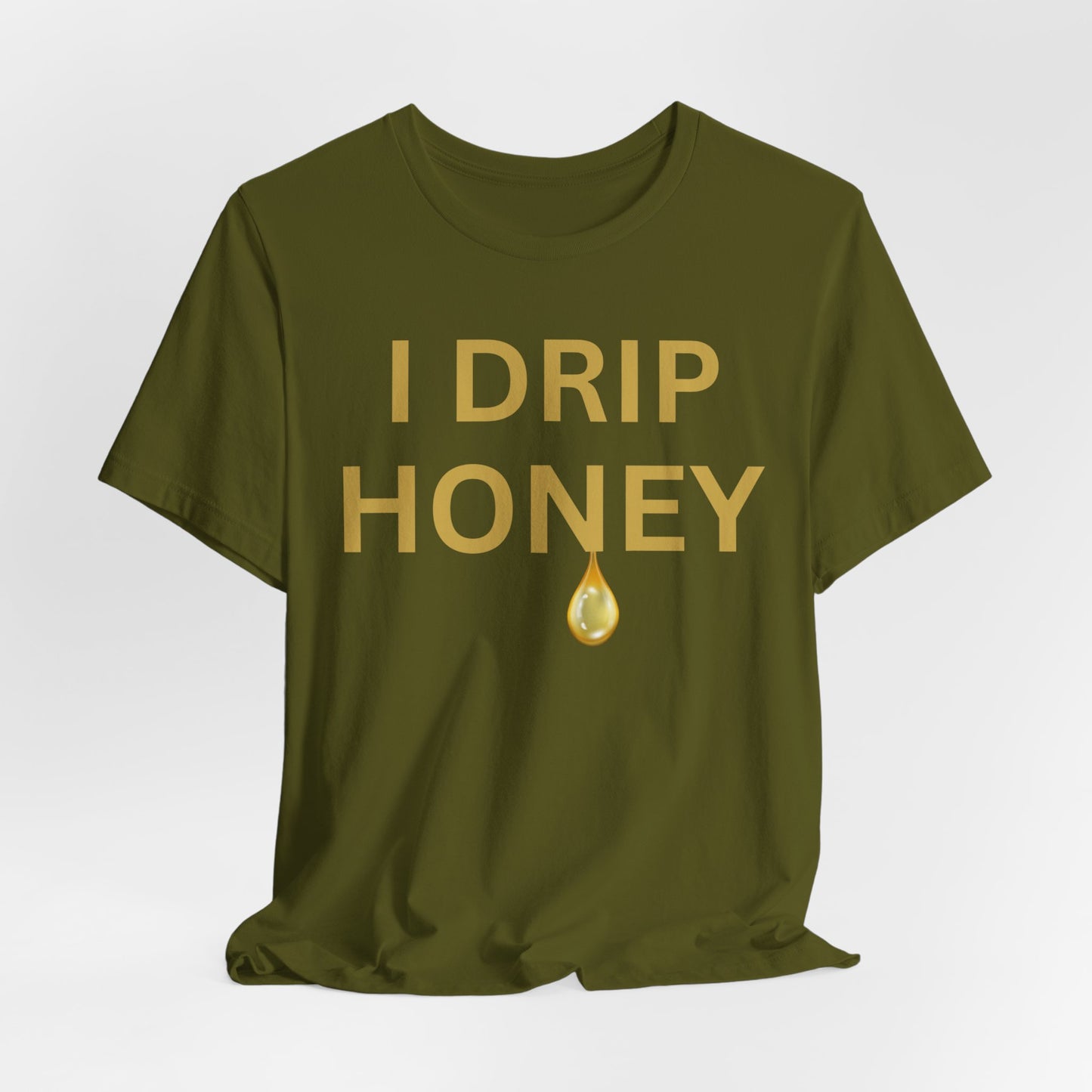 I Drip Honey Luxe Tee
