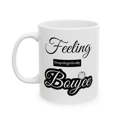 Feeling Boujee - Mug WHITE 11oz