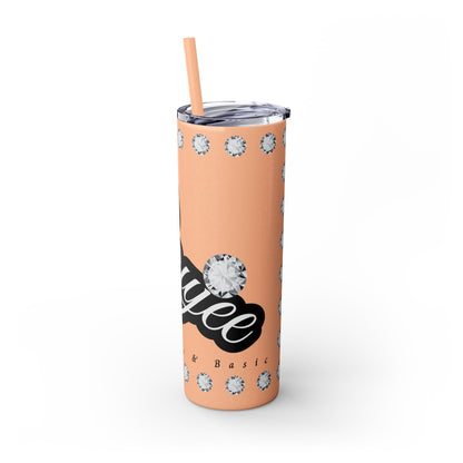 Boujee Yet Humble & Basic in DIAMONDS - Skinny Tumbler with Straw, 20oz
