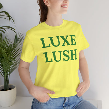 Luxe Lush Statement Tee
