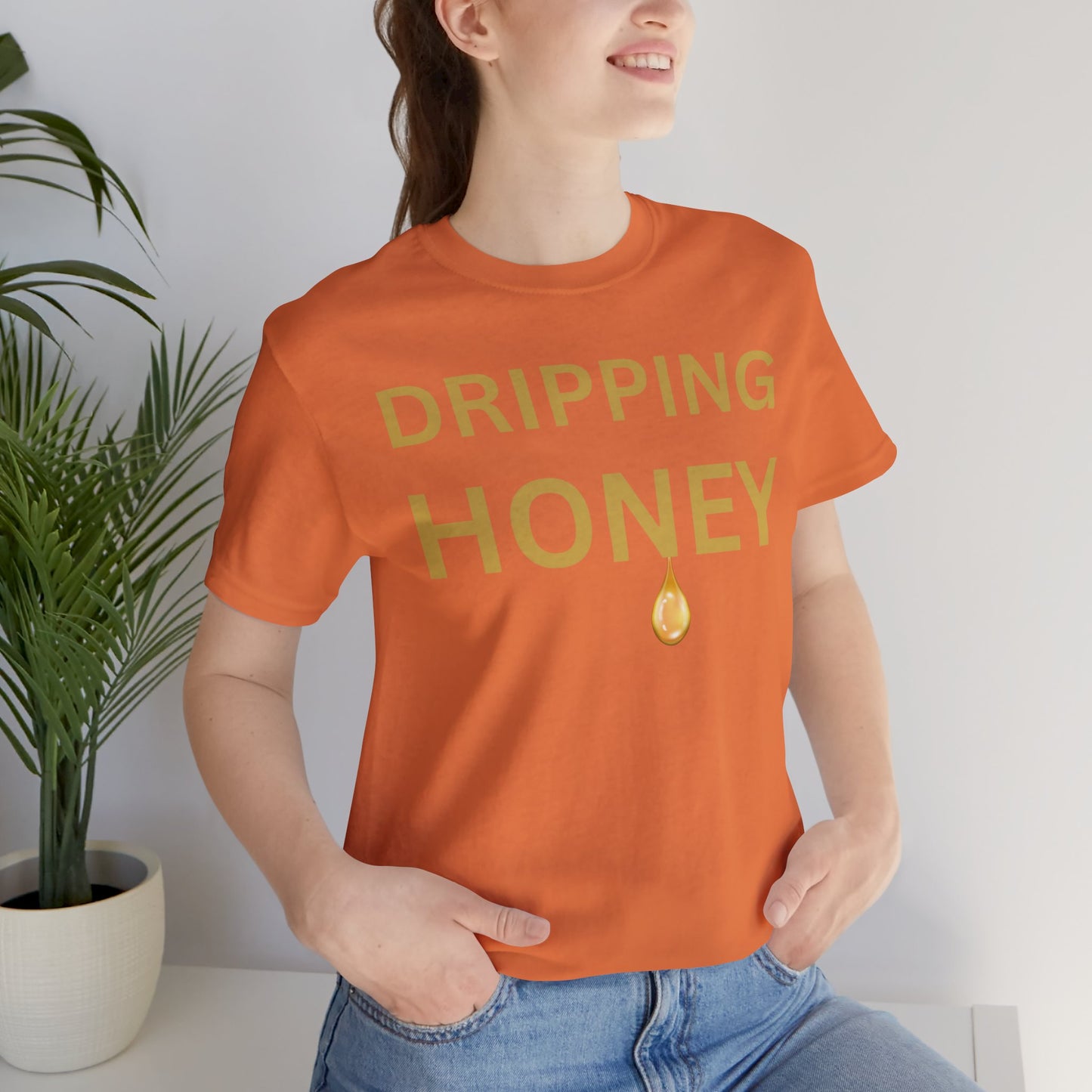 Dripping Honey Luxe Tee