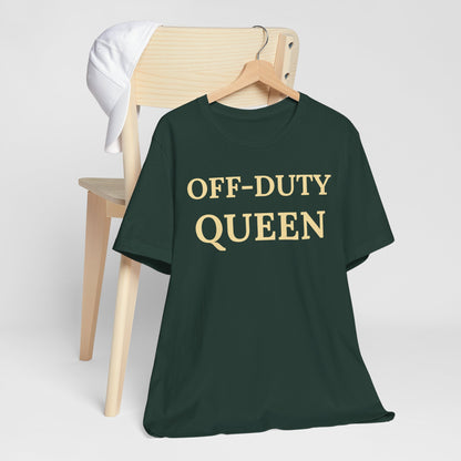 Off-Duty Queen - Luxe Statement Tee